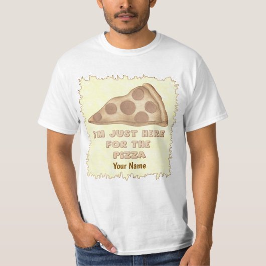 T-shirt Juste ici pour Pizza (Devant)