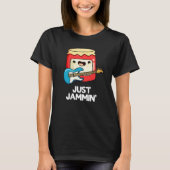 T-shirt Juste Jammin Funny Rocker Jam Pun Dark BG (Devant)