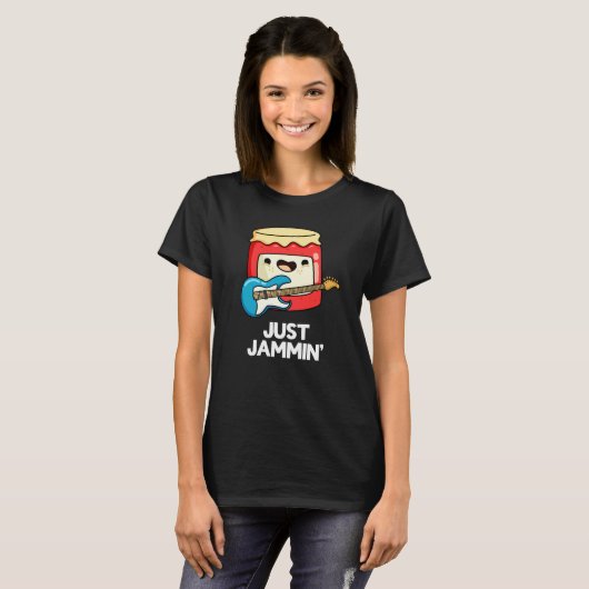 T-shirt Juste Jammin Funny Rocker Jam Pun Dark BG (Devant entier)