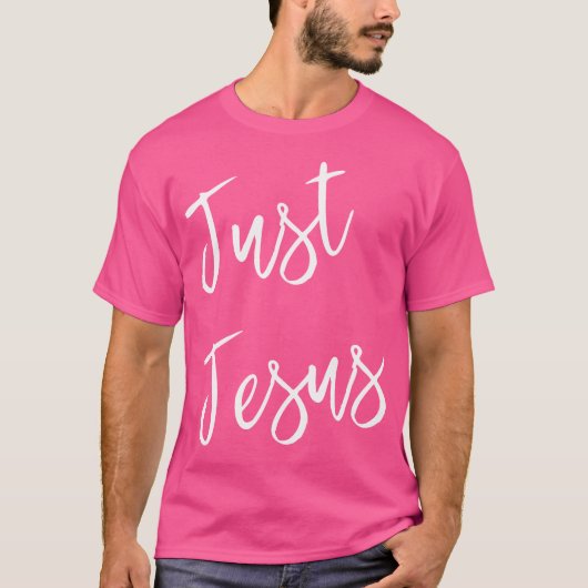 T-shirt Juste Jésus (Devant)