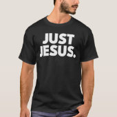 T-shirt Juste Jésus Art (Devant)
