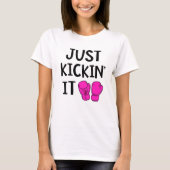 T-shirt Juste Kickin il cadeau drôle de classe de (Devant)