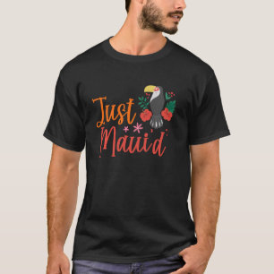 T-shirt Juste Maui D Hawaii Lune de miel Hubby Wifey Match