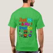 T-shirt Juste moi et mon superbe design de chat (Dos)