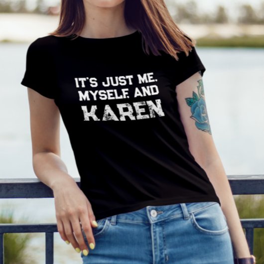 T-shirt juste moi-même et karen introverti citation drôle