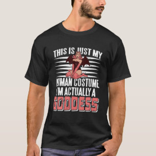 T-shirt Juste mon costume humain Je suis une déesse Rétro