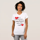 T-shirt "Juste parce qu'il est parti ne signifie pas que (Devant entier)
