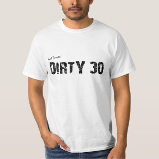 T-shirt Juste pièce en t tournée de 30 anniversaires : 30