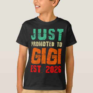 T-shirt Juste promu à gigi est 2026 vintage grand-mère 26