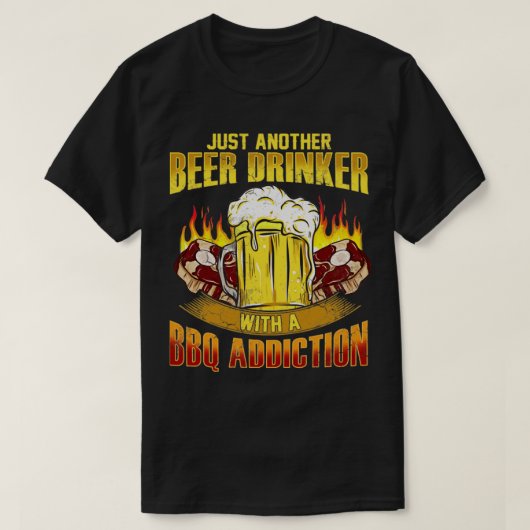T-shirt Juste Un Autre Boisson De Bière Avec Un BBQ Ajouté (Design devant)