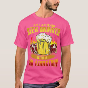 T-shirt Juste Un Autre Boisson De Bière Avec Un BBQ Ajouté