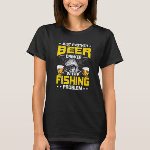 T-shirt Juste Un Autre Buveur De Bière Avec Un Problème De