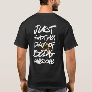 T-shirt Juste un autre jour d'être génial Graffiti urbain
