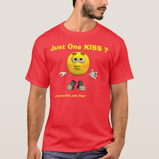 T-shirt Juste un BAISER ? (Devant)