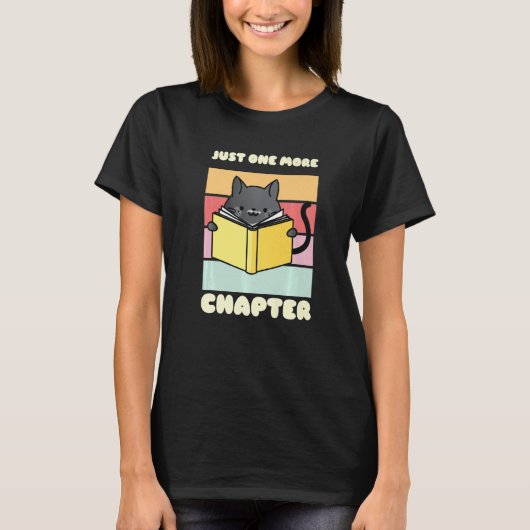 T-shirt Juste un chapitre de plus amusant livre de lecture (Devant)
