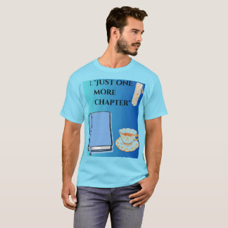 T-shirt Juste un chapitre de plus Citation d'amour de livr