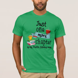 T-shirt Juste un chapitre de plus de My Dustin Stevens Boo