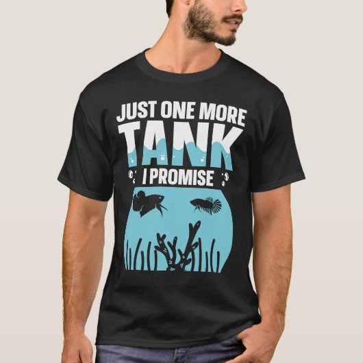 T-shirt Juste Un Char De Plus Je Promets Poisson Tank Aqua (Devant)