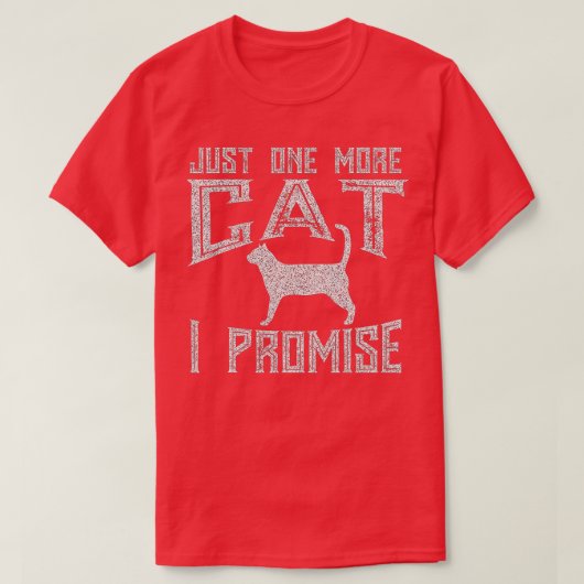 T-shirt Juste Un Chat De Plus Je Promets Kitty Lover (Design devant)