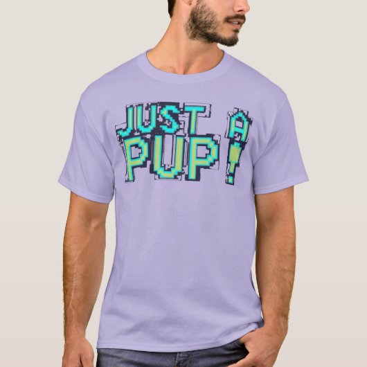 T-shirt juste un chiot (Devant)