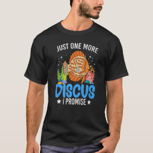 T-shirt Juste Un De Plus Discus Poisson Pêche Aquarium Gr