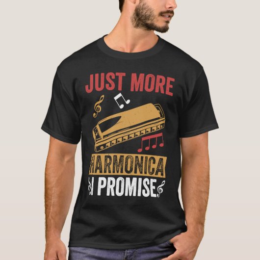 T-shirt Juste Un De Plus Je Promets Harmonica Player Bouch (Devant)