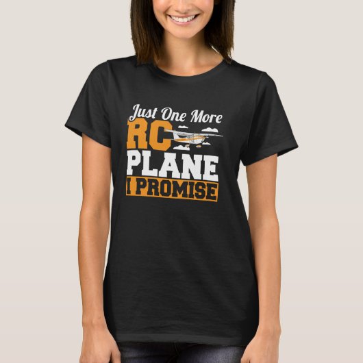 T-shirt Juste Un De Plus RC Plane I Promet Télécommande Ai (Devant)