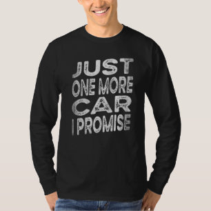 T-shirt Juste un de plus Voiture Funny Racing Retro vintag