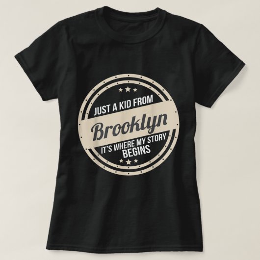 T-shirt Juste Un Enfant De Brooklyn Où Commence Mon Histoi (Design devant)