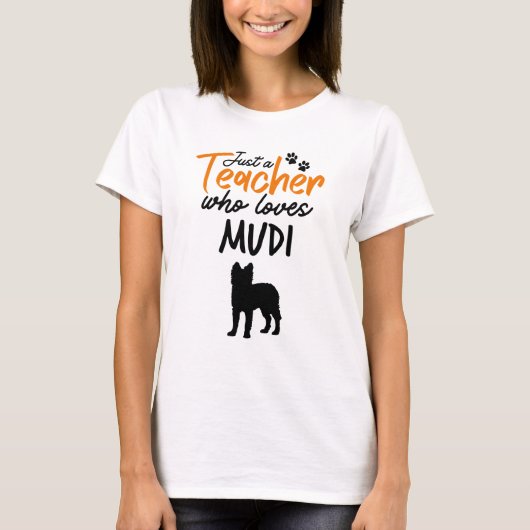 T-shirt Juste Un Enseignant Qui Aime Mudi (Devant)