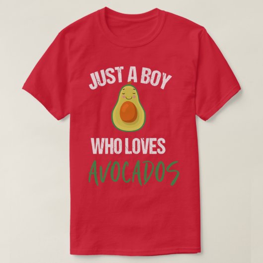 T-shirt Juste Un garçon qui aime Avocado 1 (Design devant)
