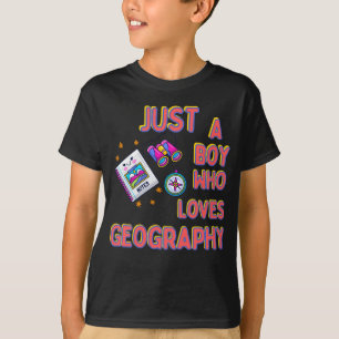 T-shirt Juste un garçon qui aime la géographie Jeune scien