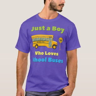 T-shirt Juste Un Garçon Qui Aime L'École Bus 11