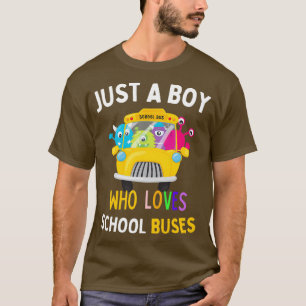T-shirt Juste Un Garçon Qui Aime L'École Bus Cadeau Pour G