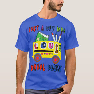 T-SHIRT JUSTE UN GARÇON QUI AIME LES BUS SCOLAIRES POUR LE
