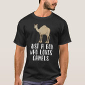 T-shirt Juste Un Garçon Qui Aime Les Camels (Devant)