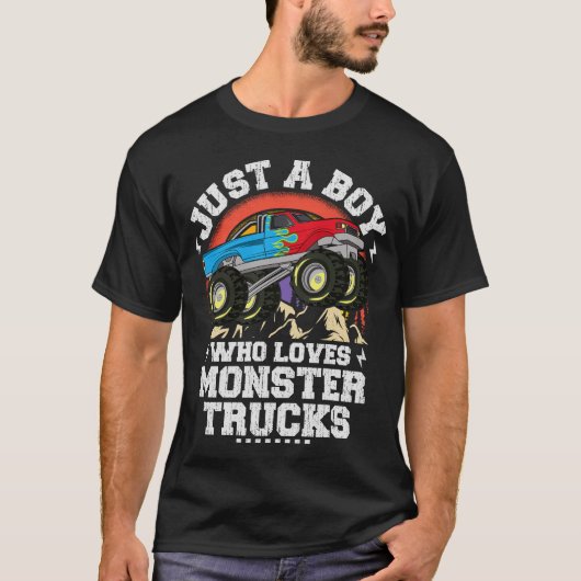 T-shirt Juste Un Garçon Qui Aime Les Camions Monster Pour  (Devant)