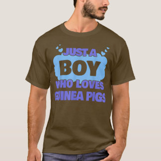 T-shirt Juste un garçon qui aime les cochons d'Inde 