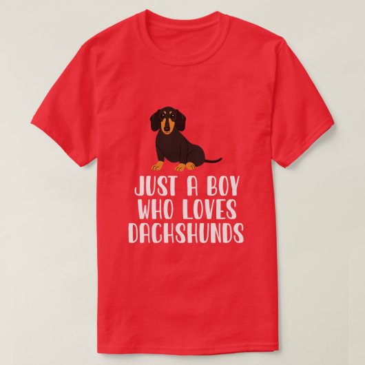 T-shirt Juste Un Garçon Qui Aime Les Dachshunds (Design devant)