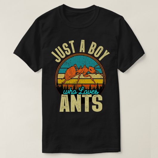 T-shirt Juste Un Garçon Qui Aime Les Fourmis (Design devant)