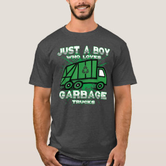 T-shirt Juste Un Garçon Qui Aime Les Garbage Trucks Pour G
