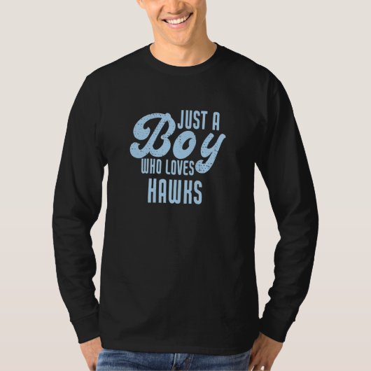 T-shirt Juste Un Garçon Qui Aime Les Hawks (Devant)