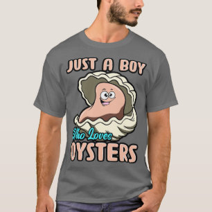 T-shirt Juste Un Garçon Qui Aime Les Huîtres