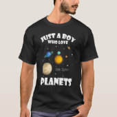 T-shirt Juste un garçon qui aime les planètes et l'espace  (Devant)
