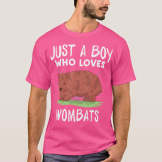 T-shirt Juste un garçon qui aime les wombats