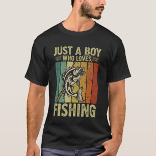 T-shirt Juste un garçon qui aime l'humour de pêche Bass Fi
