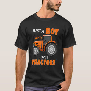 T-shirt Juste Un Garçon Qui Aime Tracteurs Farm