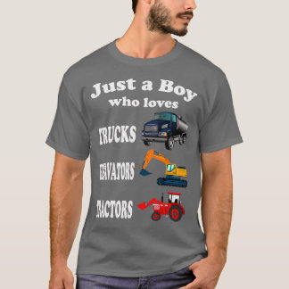 T-shirt Juste un garçon qui aime Trucks Excavateurs Tracte
