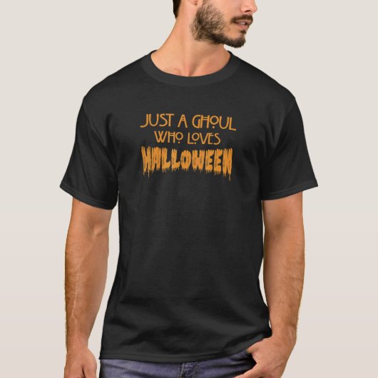 T-shirt Juste Un Ghoul Qui Aime Halloween mignonne Hallowe (Devant)