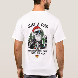 T-shirt "Juste un papa" Funny Noël Squelette
